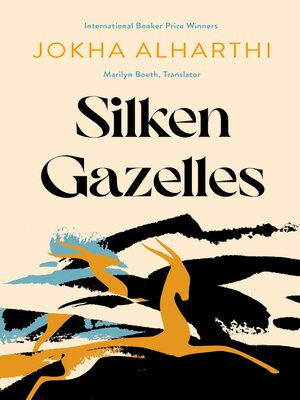 cover image of Silken Gazelles